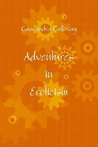Adventures in Eroticism [Hardcover]