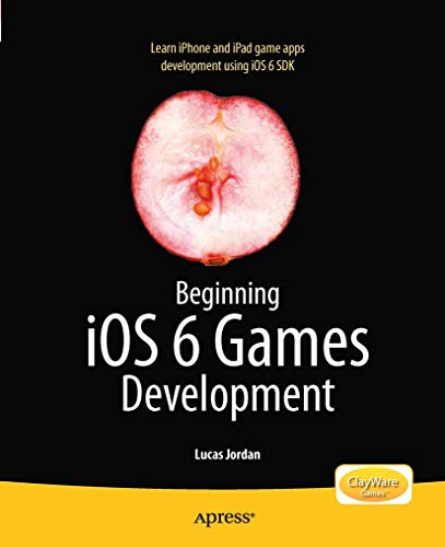 Beginning iOS 6 Games Development [Paperback]