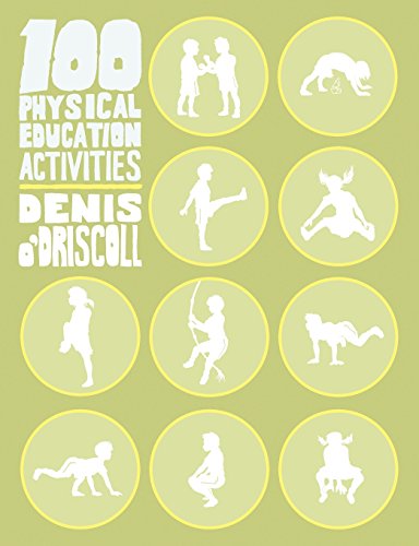 100 Physical Education Activites [Paperback]