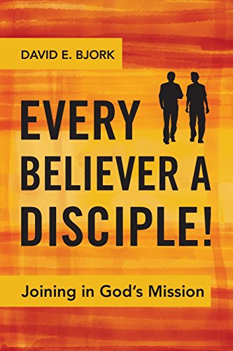Every Believer A Disciple [Paperback]
