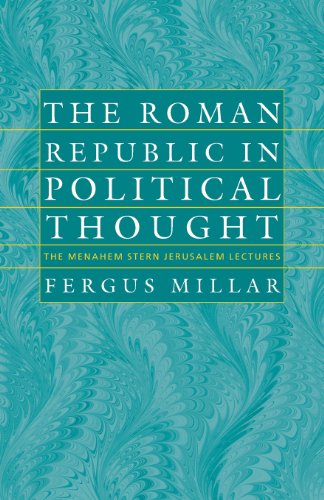 The Roman Republic in Political Thought [Paperback]