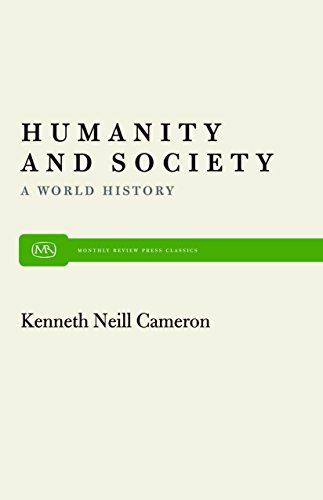 Humanity and Society A World History [Paperback]