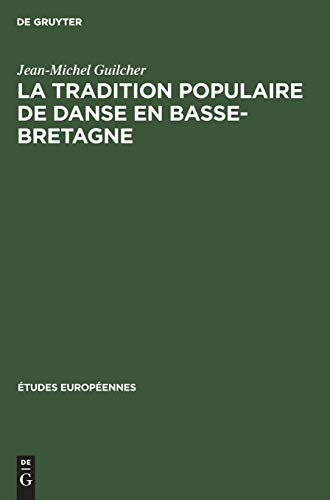 Tradition Populaire de Danse en Basse-Bretagne [Hardcover]