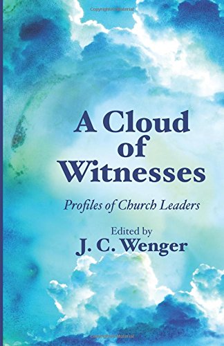 A Cloud Of Witnesses Profiles Of Church Leaders [Paperback]