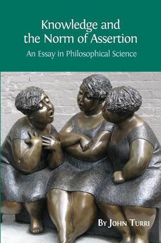 Knowledge And The Norm Of Assertion An Essay In Philosophical Science [Paperback]