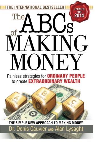 The Abcs Of Making Money [Paperback]