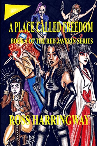 A Place Called Freedom [Paperback]