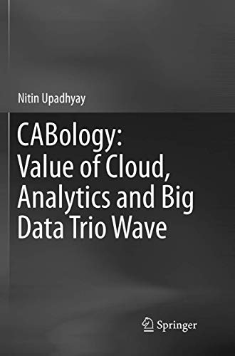 CABology Value of Cloud, Analytics and Big Data Trio Wave [Paperback]