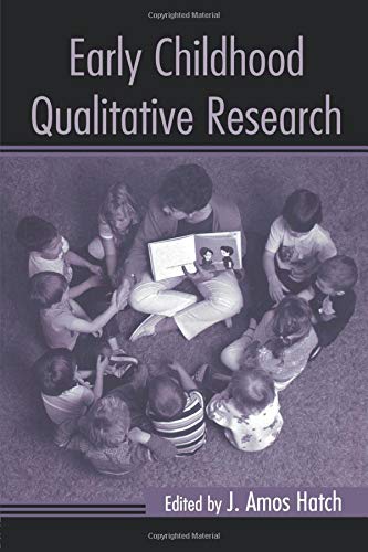 Early Childhood Qualitative Research [Paperback]
