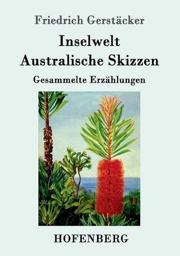 Inselwelt. Australische Skizzen (german Edition) [Paperback]