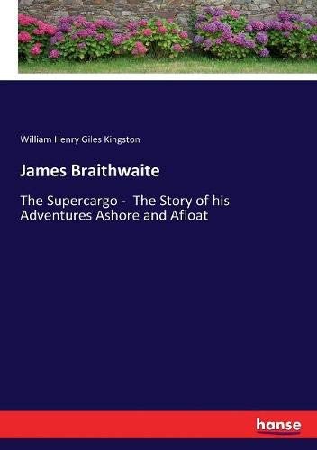 James Braithwaite [Paperback]