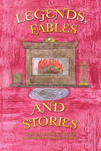 Legends, Fables, and Stories [Paperback]