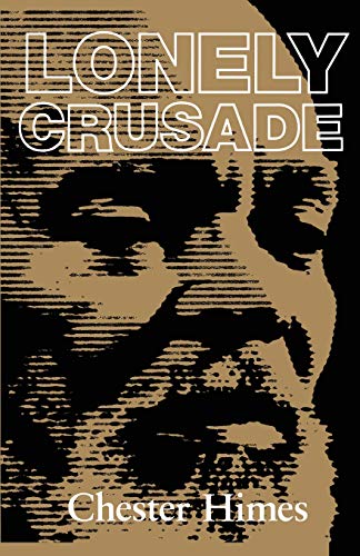 Lonely Crusade [Paperback]