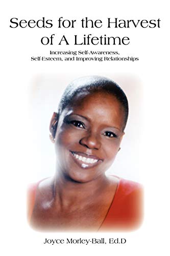 Seeds for the Harvest of a Lifetime [Paperback]