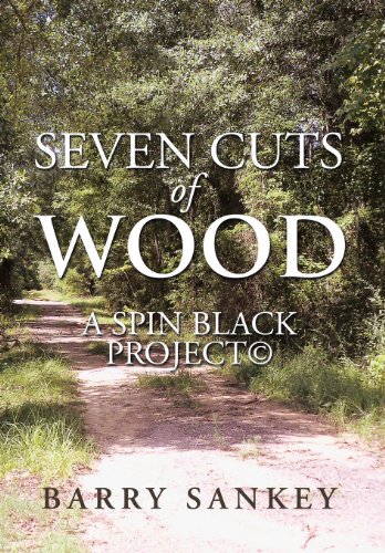 Seven Cuts of Wood  A Spin Black Projectc [Hardcover]
