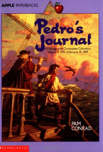 Pedro&39s Journal A Voyage with Christopher Columbus [Paperback]
