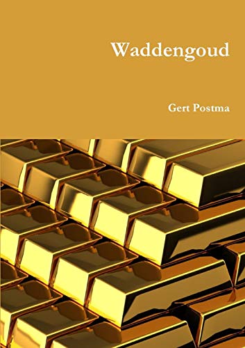 Waddengoud [Paperback]