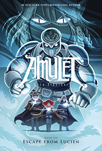 Escape From Lucien (Amulet 6) [Hardcover]
