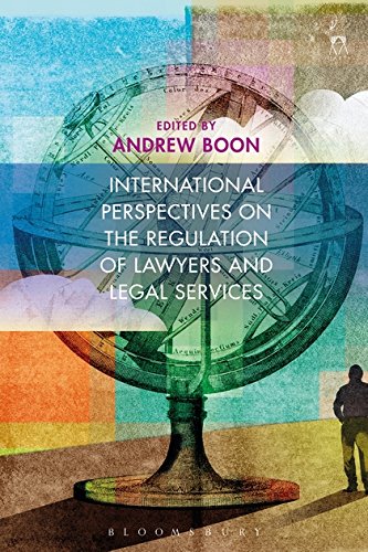 International Perspectives on the Regulation of Lawyers and Legal Services [Hardcover]