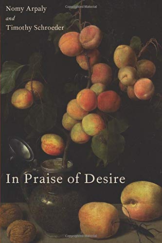 In Praise of Desire [Paperback]
