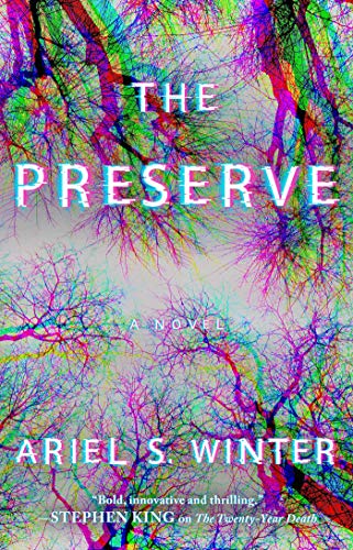 The Preserve A Novel [Paperback]