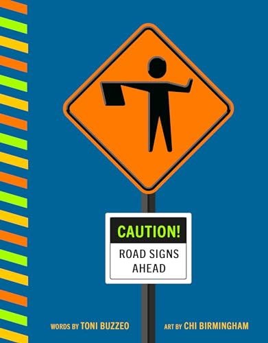Caution Road Signs Ahead [Board book]