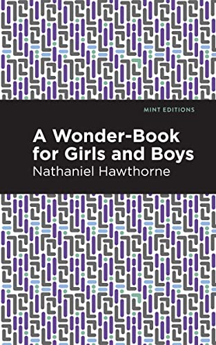 A Wonder Book for Girls and Boys [Paperback]