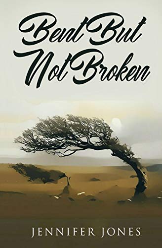 Bent but Not Broken [Paperback]