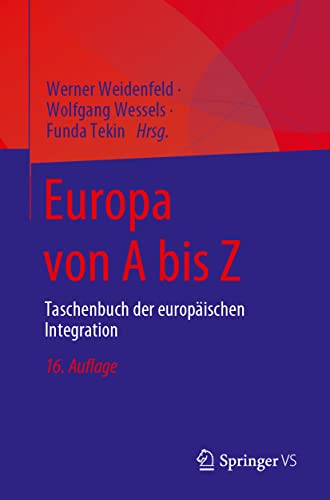 Europa von A bis Z Taschenbuch der europischen Integration [Paperback]