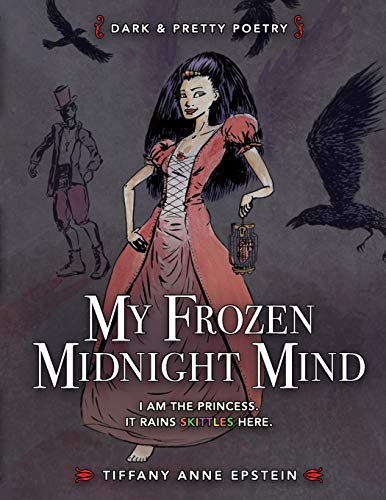 My Frozen Midnight Mind [Paperback]