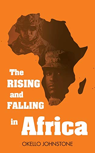 Rising and Falling in Africa [Paperback]