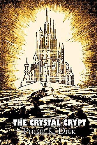 The Crystal Crypt [Paperback]