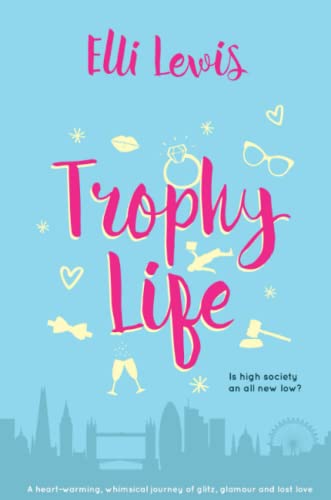 Trophy Life [Paperback]