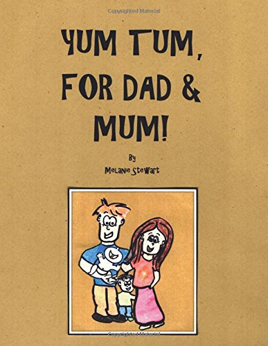 Yum Tum, For Dad And Mum (volume 3) [Paperback]