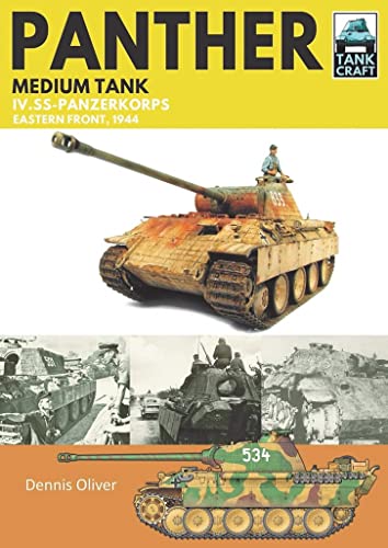 Panther Medium Tank IV. SS-Panzerkorps Eastern Front, 1944 [Paperback]