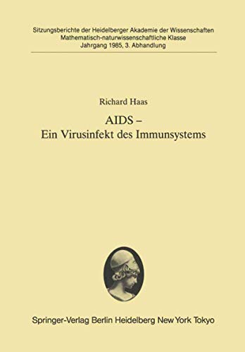 AIDS  Ein Virusinfekt des Immunsystems Vorgetragen in der Sitzung vom 8. Juni  [Paperback]