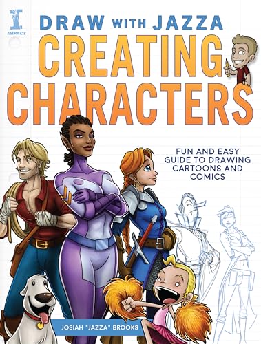 Draw With Jazza - Creating Characters Fun and Easy Guide to Drawing Cartoons an [Paperback]