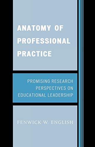 Anatomy of Professional Practice Promising Research Perspectives on Educational [Paperback]