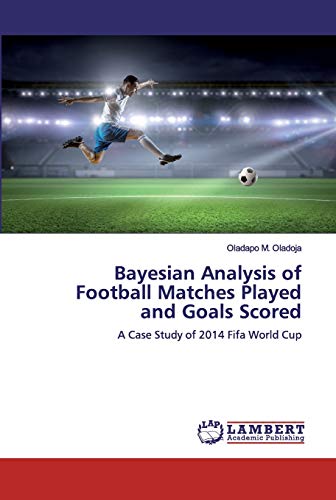 Bayesian Analysis Of Football Matches Played And Goals Scored