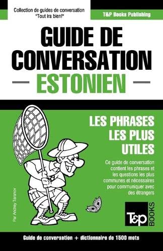Guide De Conversation Francais-Estonien Et Dictionnaire Concis De 1500 Mots
