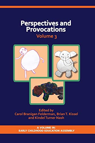 Perspectives And Provocations In Early Childhood Education Volume 3 (early Child [Paperback]
