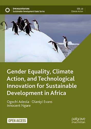 Gender Equality, Climate Action, and Technological Innovation for Sustainable De [Hardcover]