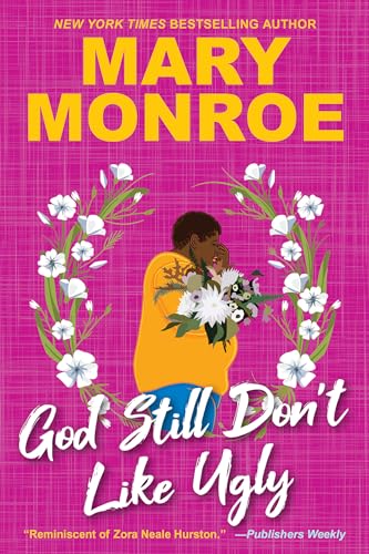 God Still Don't Like Ugly [Paperback]