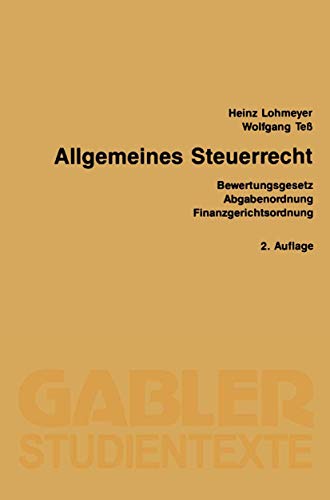 Allgemeines Steuerrecht Bewertungsgesetz Abgabenordnung Finanzgerichtsordnung [Paperback]