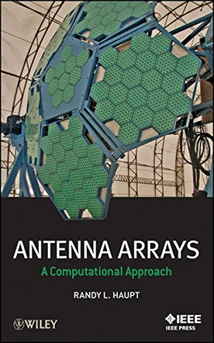 Antenna Arrays A Computational Approach [Hardcover]
