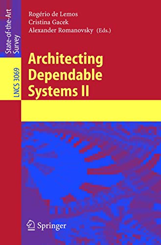 Architecting Dependable Systems II [Paperback]
