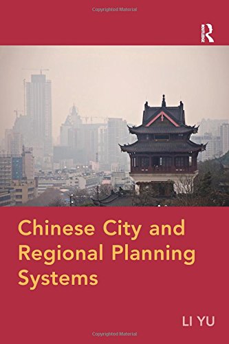 Chinese City and Regional Planning Systems [Paperback]