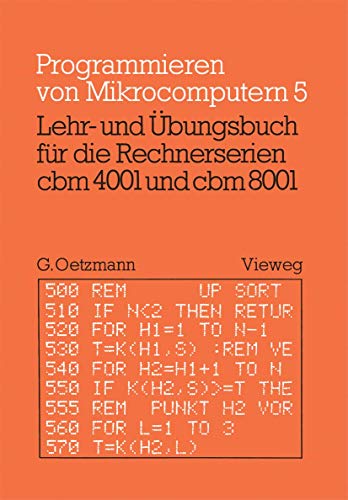 Lehr- und bungsbuch fr die Rechnerserien cbm 4001 und cbm 8001 [Paperback]