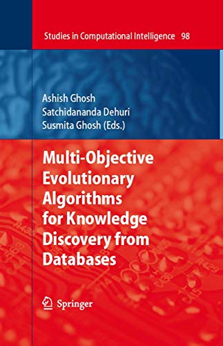 Multi-Objective Evolutionary Algorithms for Knowledge Discovery from Databases [Paperback]