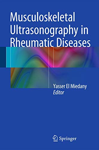 Musculoskeletal Ultrasonography in Rheumatic Diseases [Hardcover]